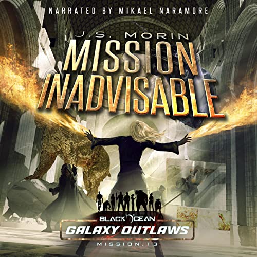 Mission Inadvisable by J.S. Morin