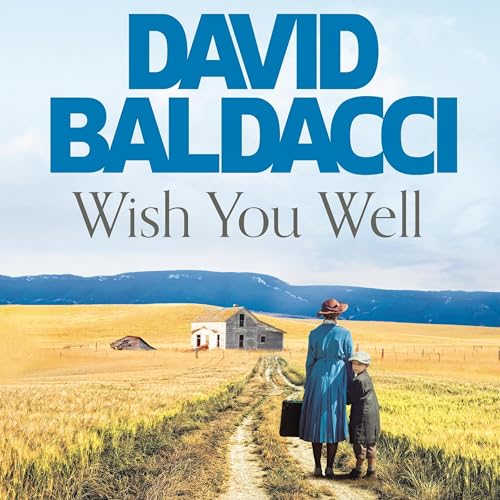 Wish You Well by David Baldacci