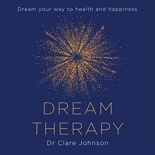 Dream Therapy by Dr Clare Johnson