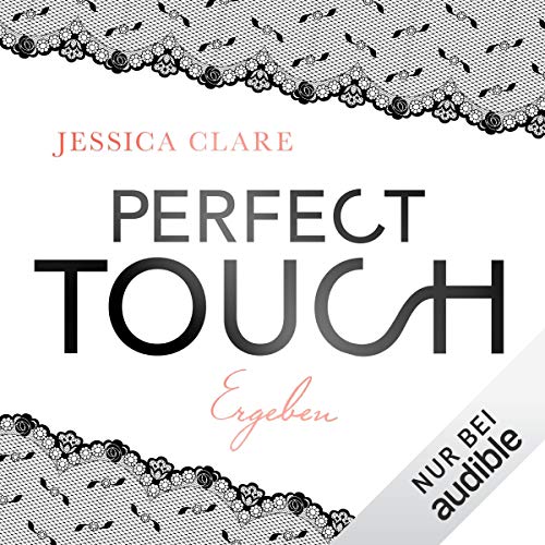 Perfect Touch - Ergeben