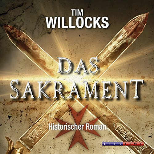 Das Sakrament by Tim Willocks