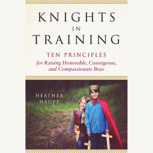 Knights in Training by Heather Haupt