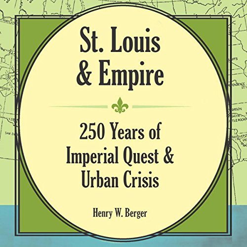 St. Louis and Empire
