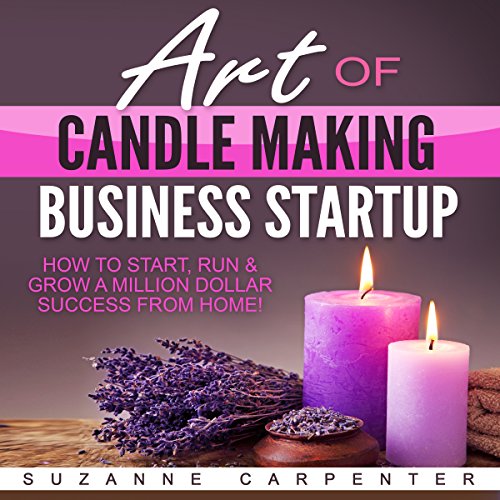 Art of Candle Making Business Startup