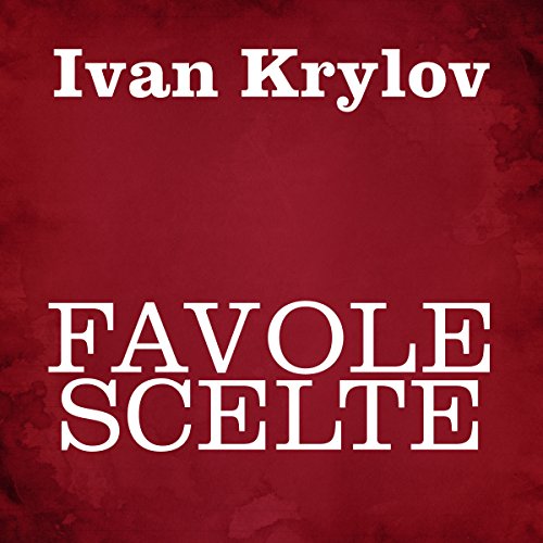 Favole scelte by Ivan Krylov