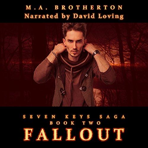 Fallout by M.A. Brotherton