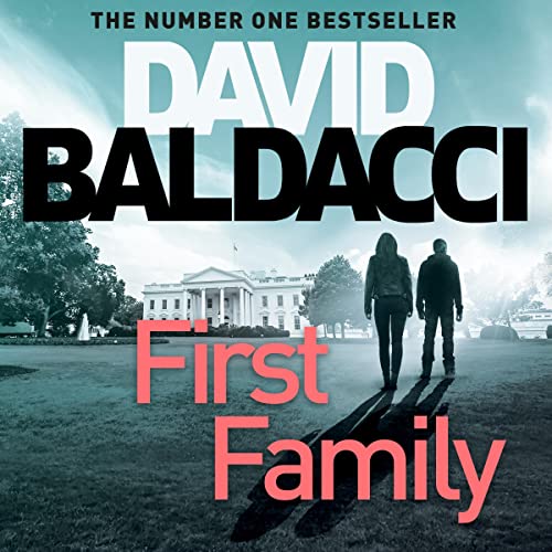 First Family by David Baldacci