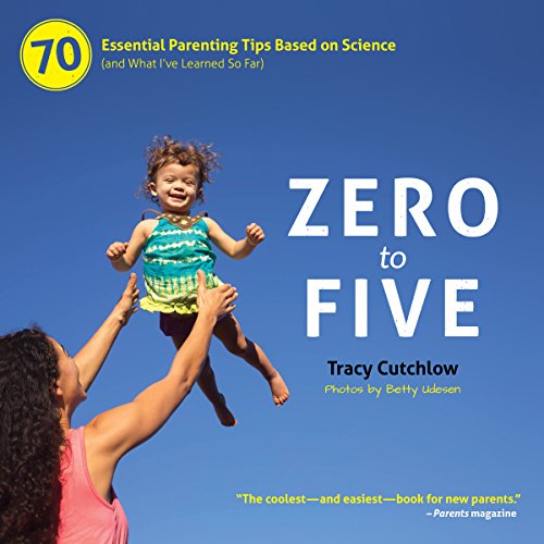 Zero to Five by Tracy Cutchlow