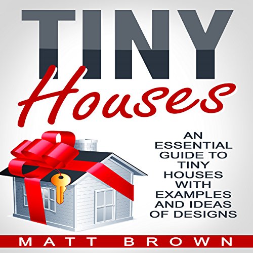 Tiny Houses by Matt Brown