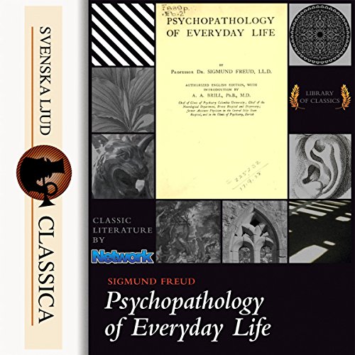 Psychopathology of Everyday Life