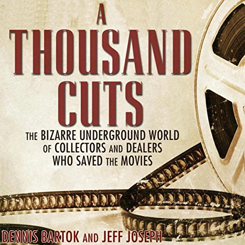 A Thousand Cuts by Dennis Bartok