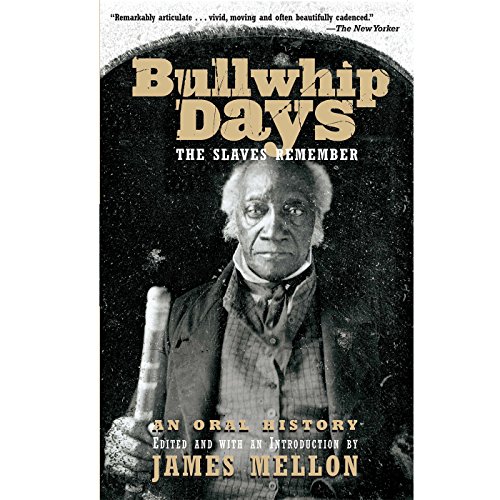 Bullwhip Days by James Mellon