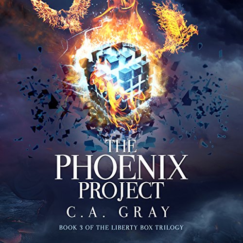The Phoenix Project by C.A. Gray