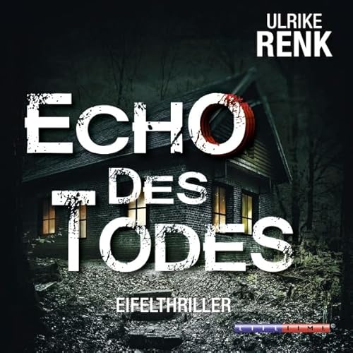 Echo des Todes by Ulrike Renk