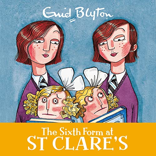 The Sixth Form at St Clare's by Enid Blyton