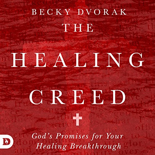 The Healing Creed