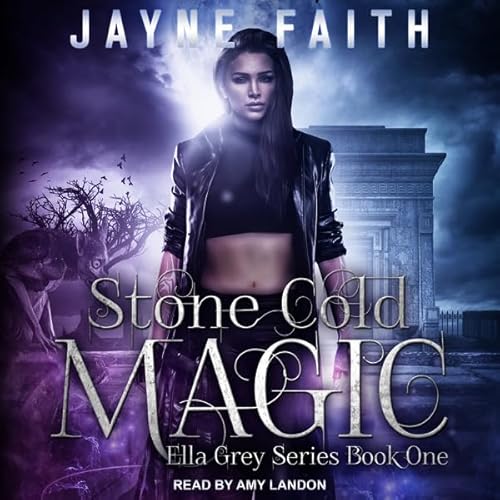 Stone Cold Magic by Jayne Faith