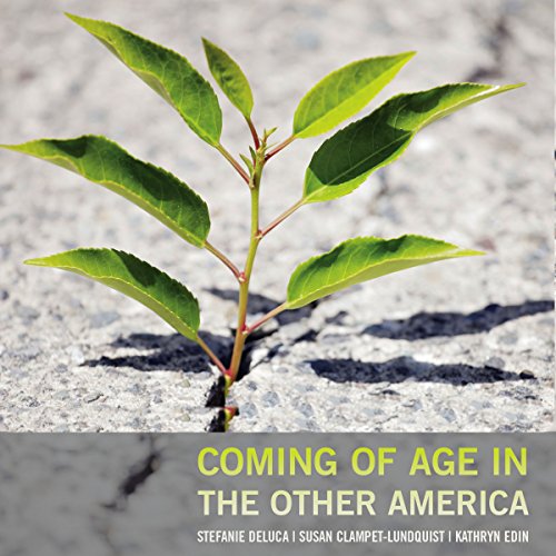 Coming of Age in the Other America