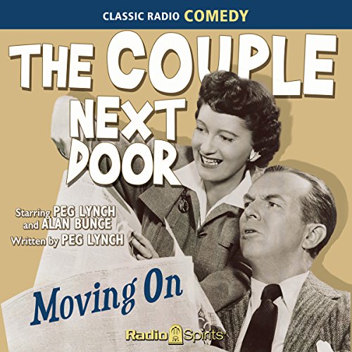 The Couple Next Door: Moving On by Peg Lynch