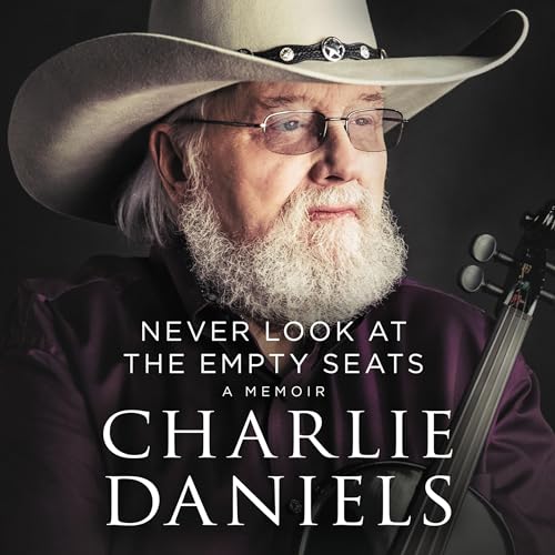 Never Look at the Empty Seats by Charlie Daniels