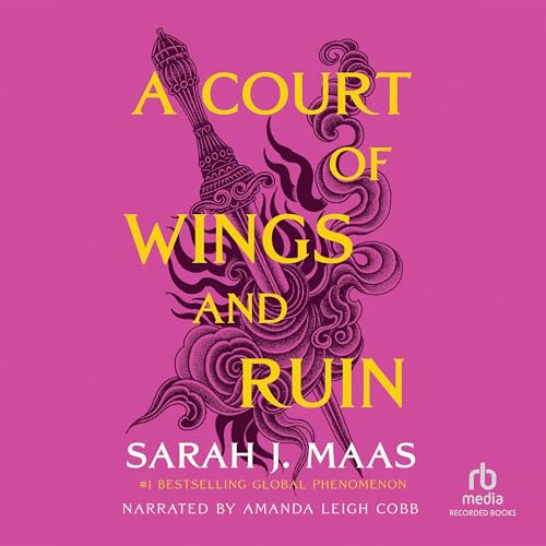 A Court of Wings and Ruin by Sarah J. Maas