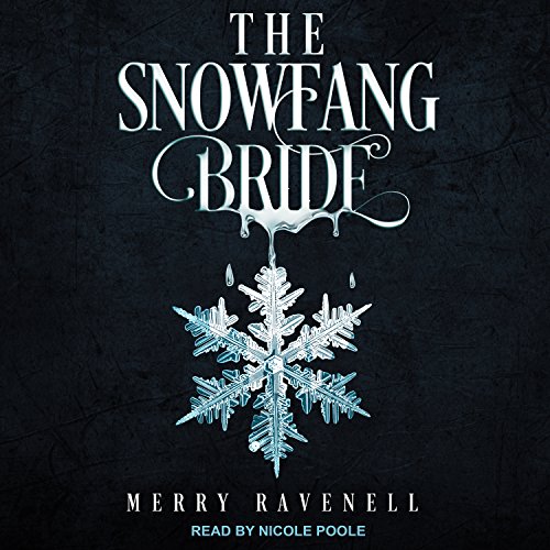 The SnowFang Bride by Merry Ravenell