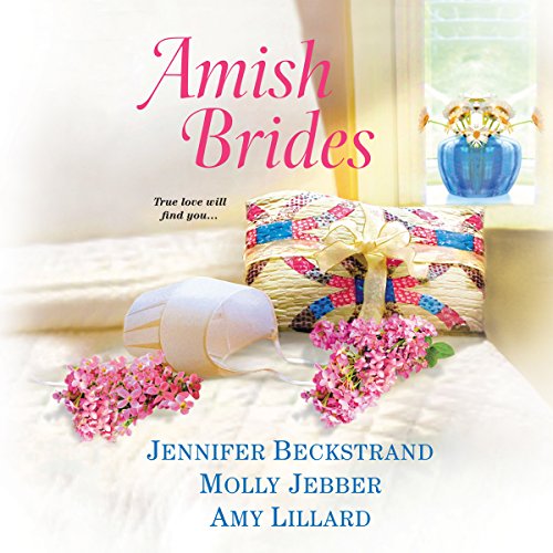 Amish Brides by Jennifer Beckstrand