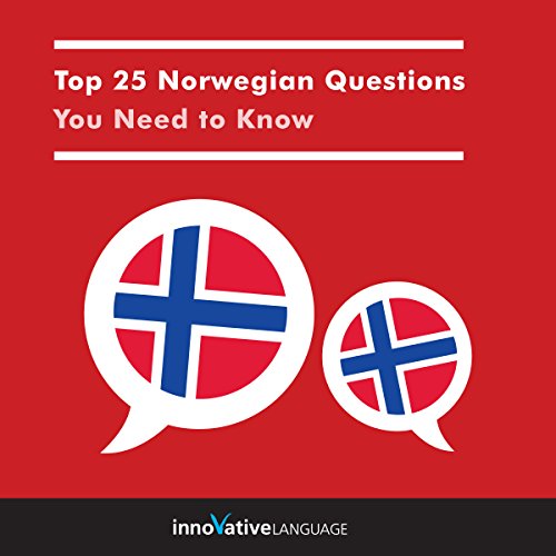 Top 25 Norwegian Questions You Need to Know by Innovative Language Learning LLC