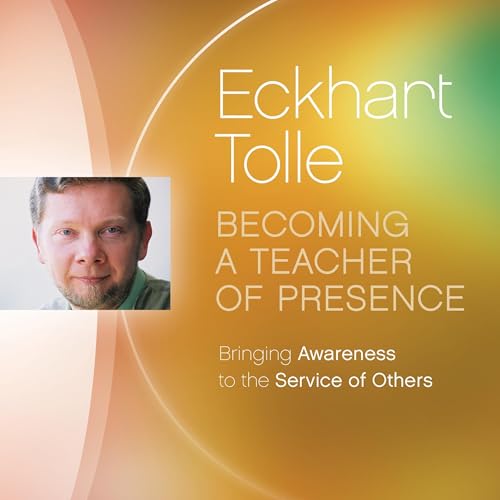 Becoming a Teacher of Presence
