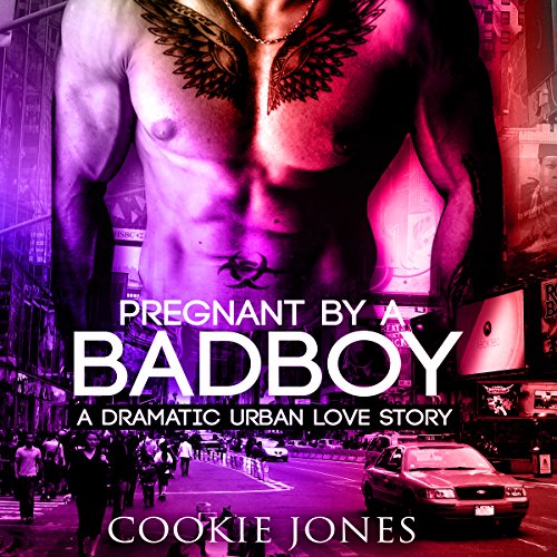 Pregnant by a Bad Boy by Cookie Jones