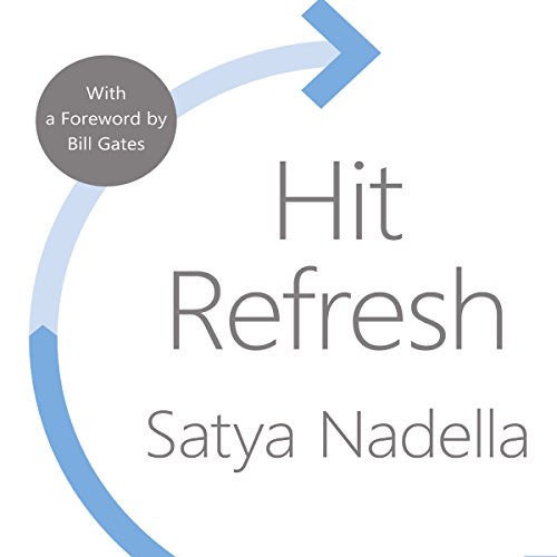 Hit Refresh by Satya Nadella