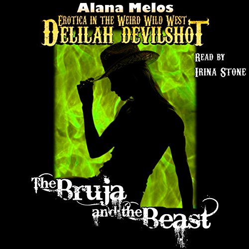 The Bruja and the Beast by Alana Melos