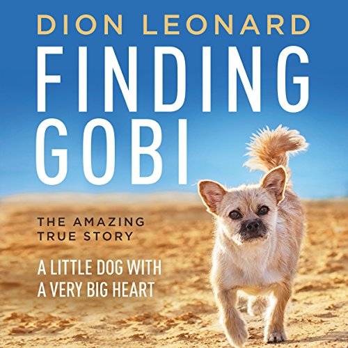 Finding Gobi by Dion Leonard