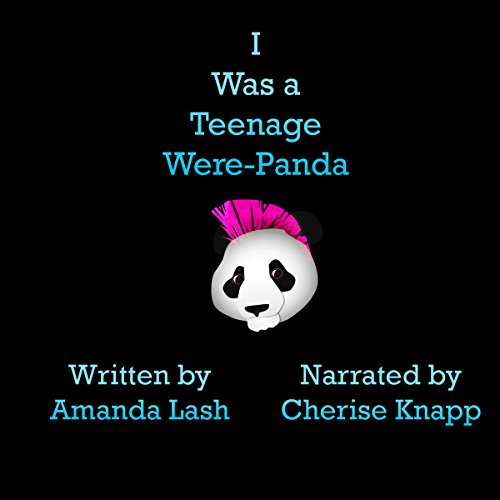 I Was a Teenage Were-Panda