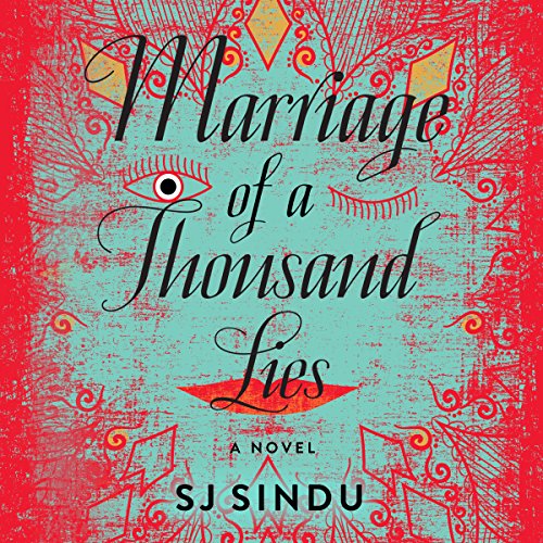 Marriage of a Thousand Lies by SJ Sindu