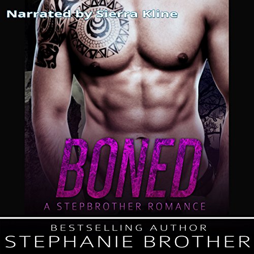 Boned by Stephanie Brother