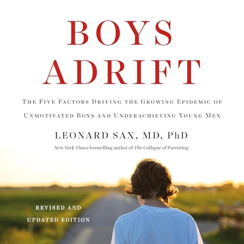 Boys Adrift by Leonard Sax