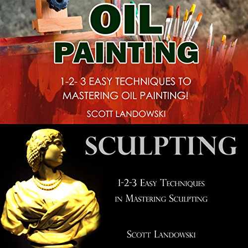 Oil Painting & Sculpting