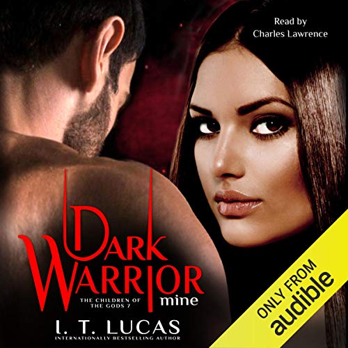 Dark Warrior Mine by I. T. Lucas