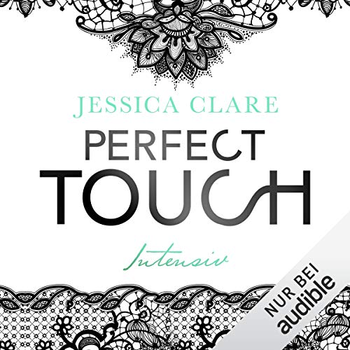 Perfect Touch - Intensiv