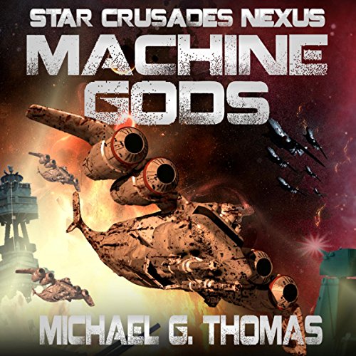 Machine Gods by Michael G. Thomas