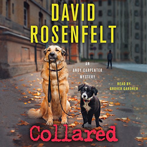 Collared by David Rosenfelt