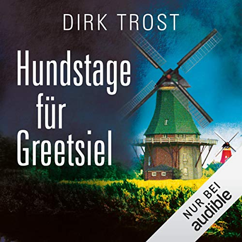 Hundstage für Greetsiel