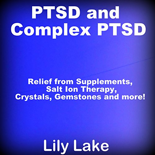PTSD and Complex PTSD