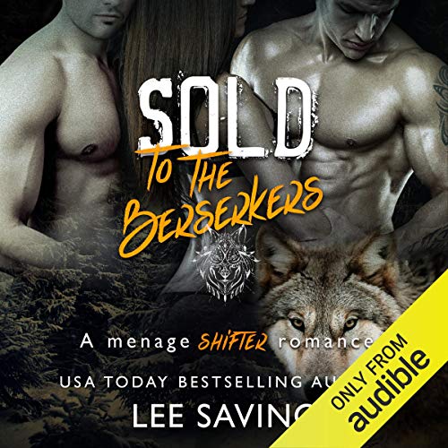 Sold to the Berserkers