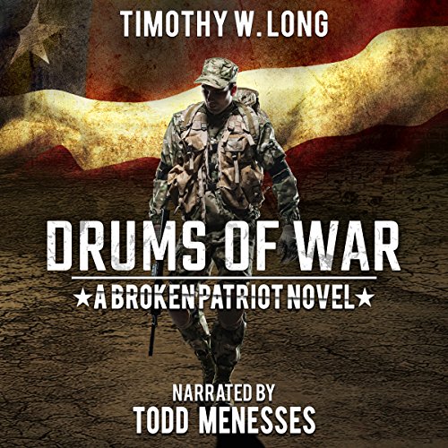 Drums of War by Timothy W. Long