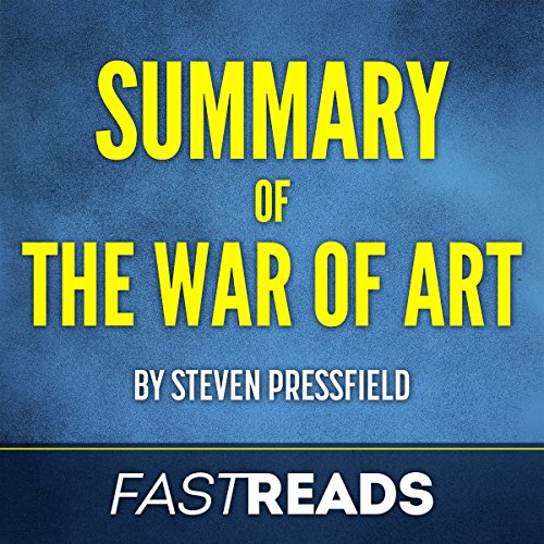 Summary of The War of Art by Steven Pressfield