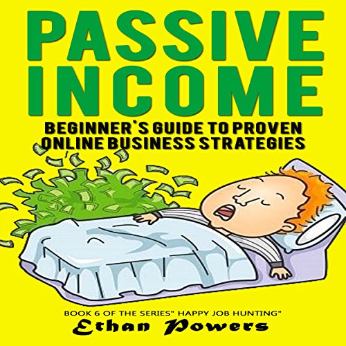 Passive Income by Ethan Powers