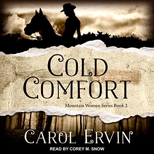 Cold Comfort by Carol Ervin