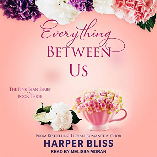 Everything Between Us by Harper Bliss